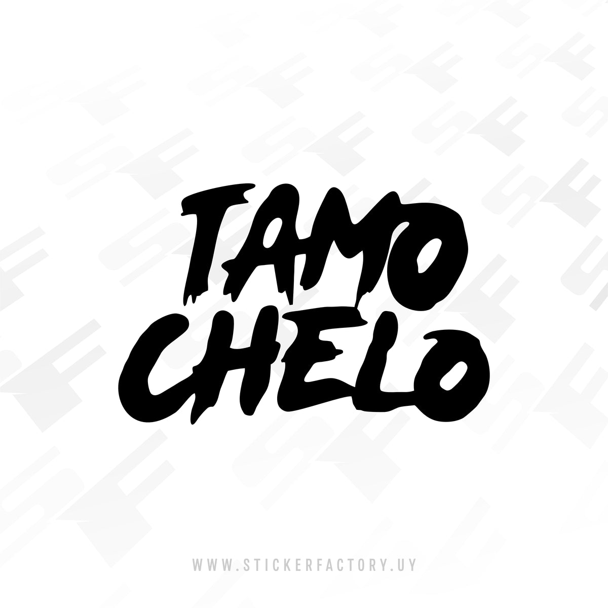 Sticker TAMO CHELO